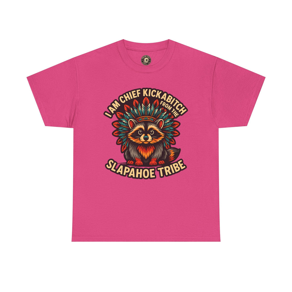Chief Kickabitch Raccoon Shirt – Funny Slapahoe Tribe Graphic Tee | Bold Unisex Heavy Cotton T-Shirt