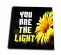 3dRose Image of Words You Are The Light On Black Picture With Sunflower - Drawing Books (db_354780)