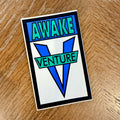 Venture Awake VINTAGE NOS Sticker 3.25"
