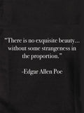 There is no exquisite beauty T-Shirt