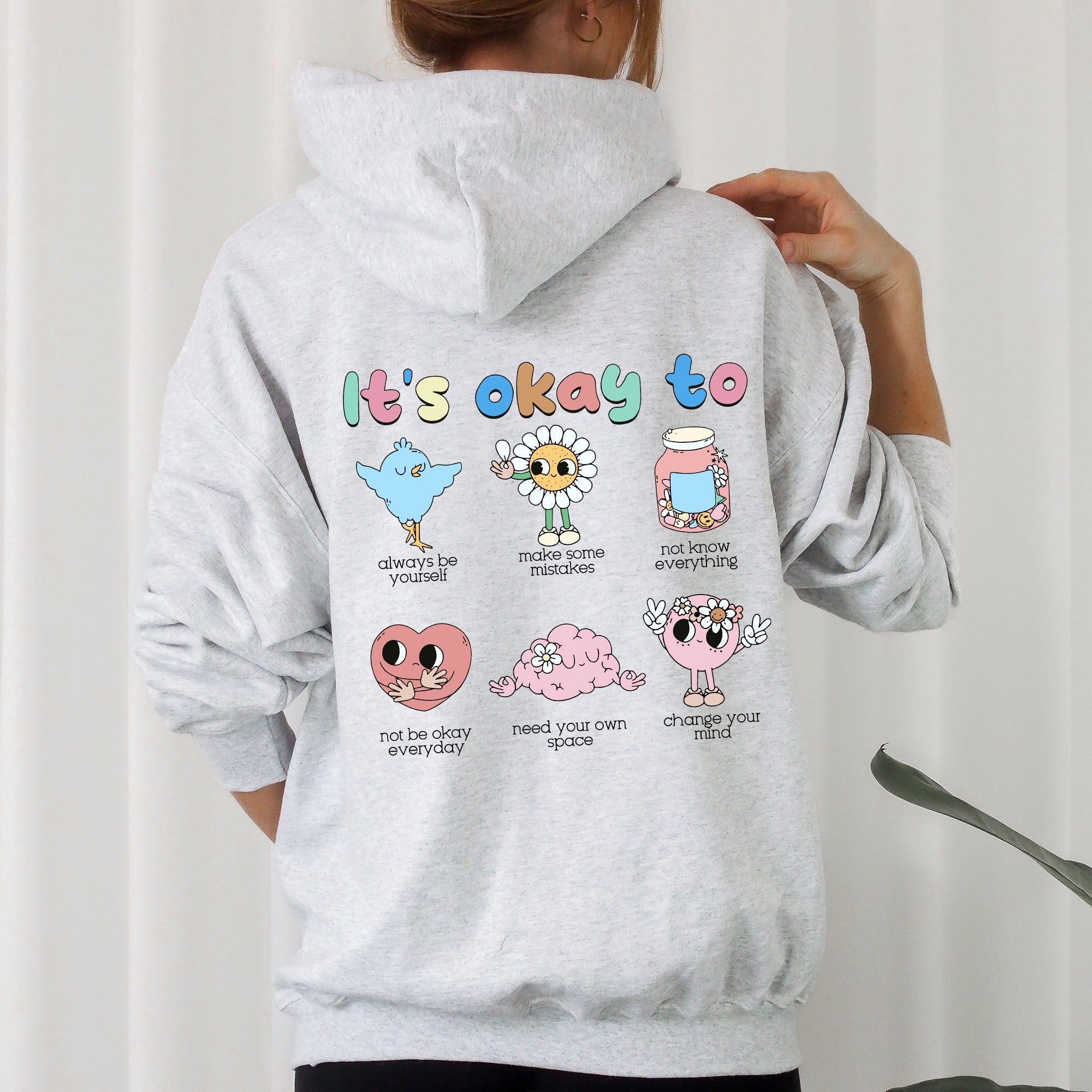 It's Ok To, Positivity, Kindness, Mental Health, Hooded Sweatshirt, Hoodie